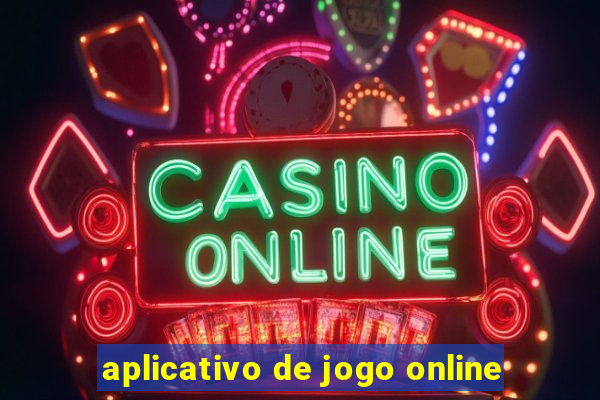 aplicativo de jogo online