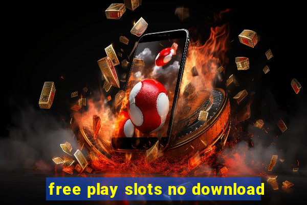 free play slots no download