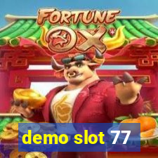 demo slot 77