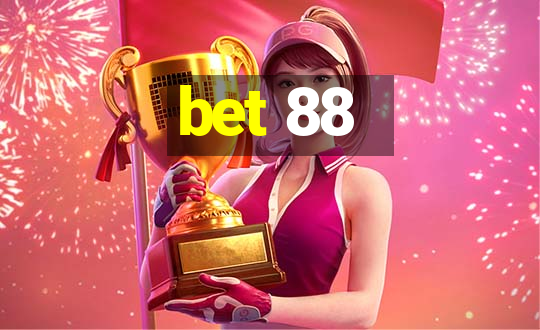 bet 88