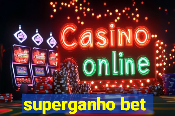 superganho bet