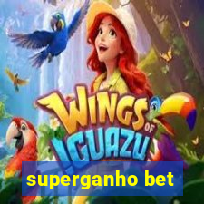 superganho bet