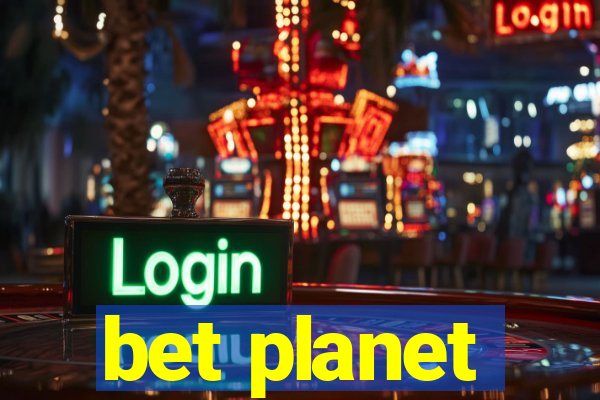 bet planet