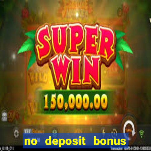 no deposit bonus casino code