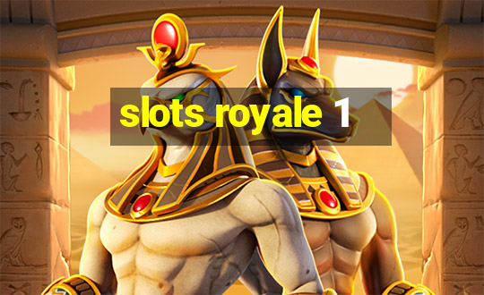 slots royale 1