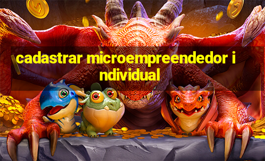 cadastrar microempreendedor individual