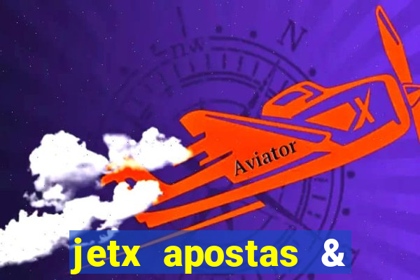 jetx apostas & jetx game