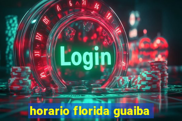 horario florida guaiba