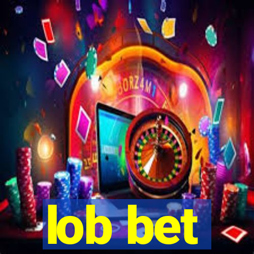 lob bet