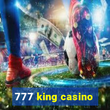 777 king casino