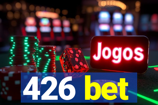 426 bet