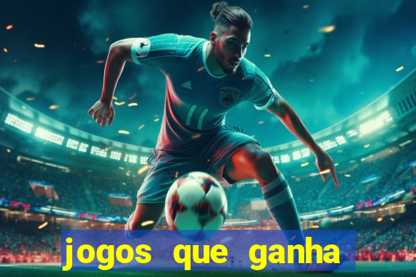 jogos que ganha por cadastro