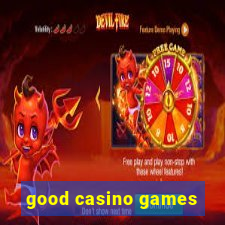 good casino games