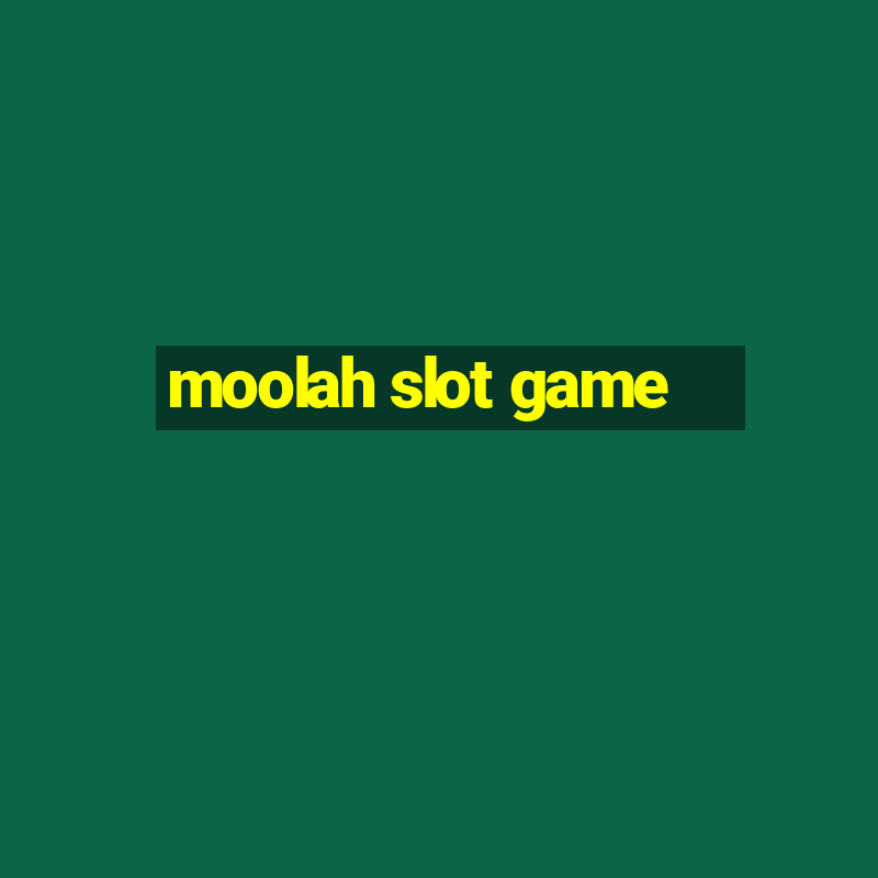 moolah slot game