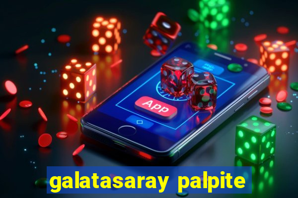 galatasaray palpite