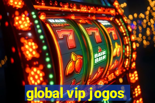 global vip jogos