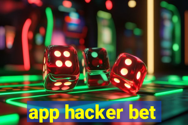 app hacker bet