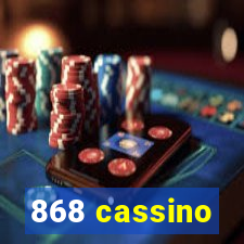 868 cassino