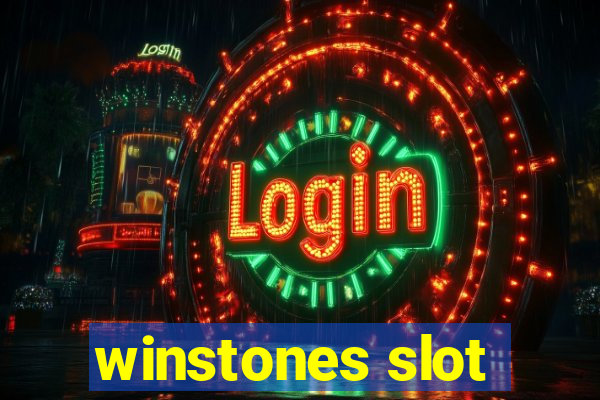 winstones slot