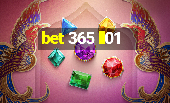 bet 365 ll01