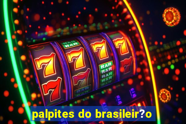 palpites do brasileir?o