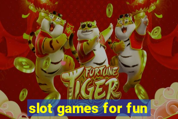 slot games for fun