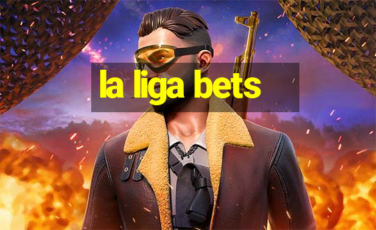 la liga bets