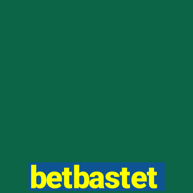 betbastet