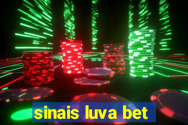 sinais luva bet