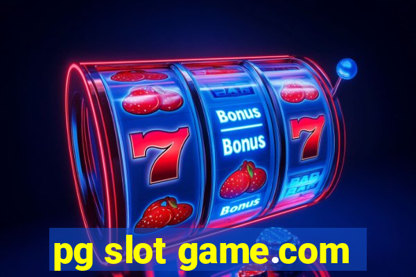 pg slot game.com