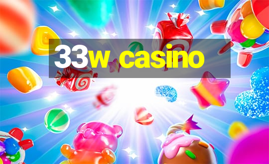 33w casino