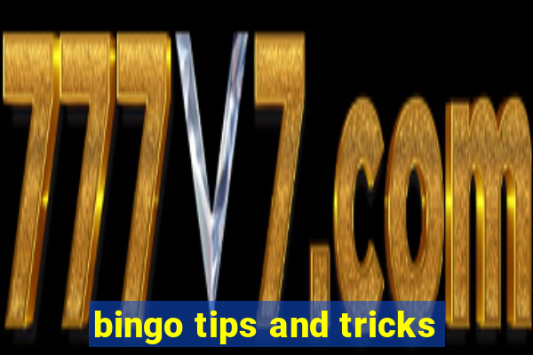 bingo tips and tricks