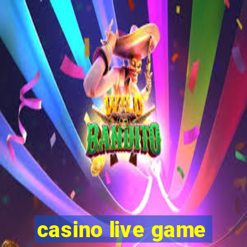 casino live game