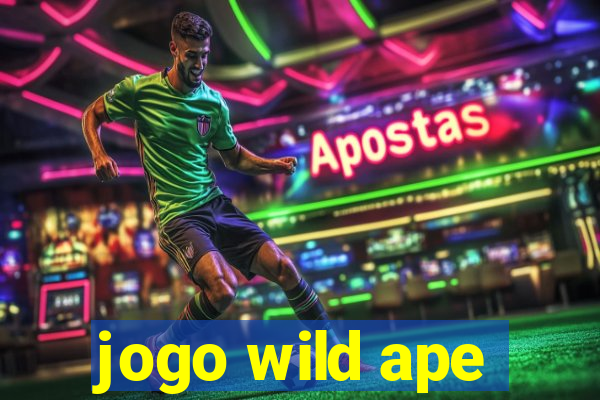 jogo wild ape