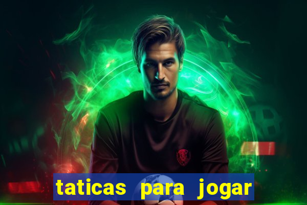 taticas para jogar fortune tiger