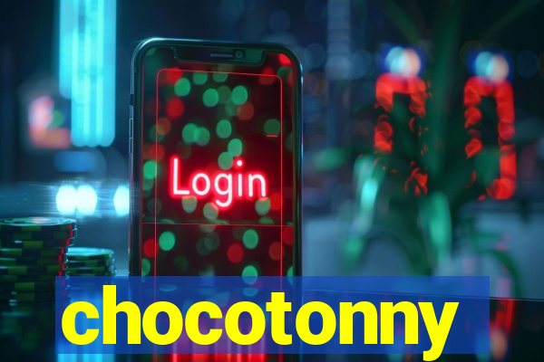 chocotonny