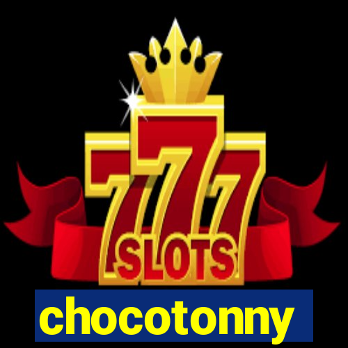 chocotonny