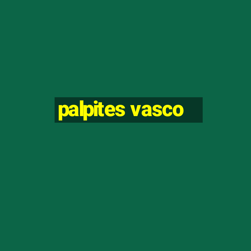 palpites vasco