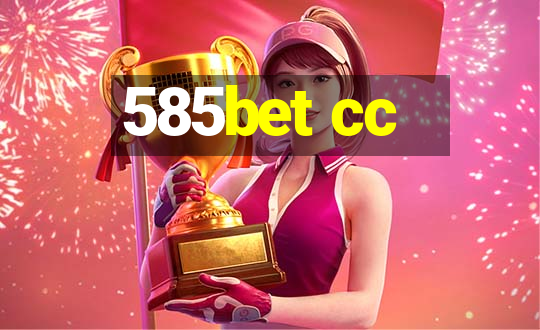 585bet cc