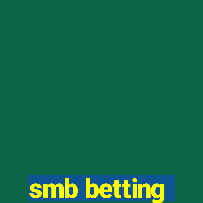 smb betting