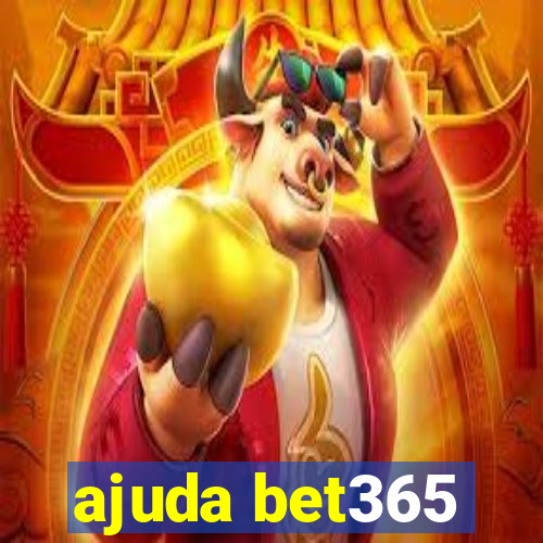 ajuda bet365