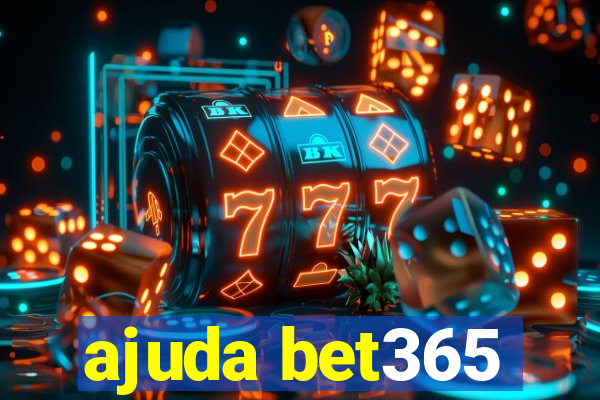 ajuda bet365