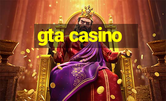 gta casino