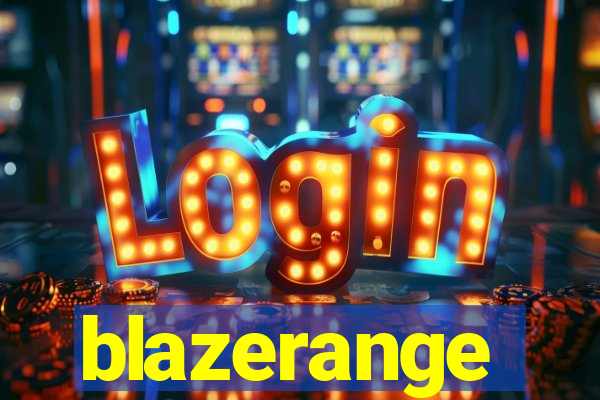 blazerange