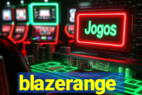 blazerange