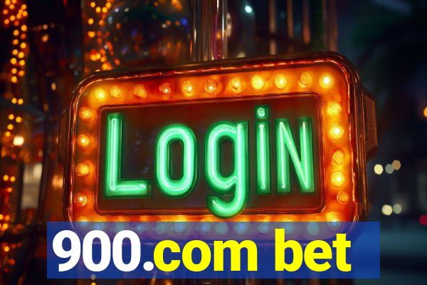 900.com bet