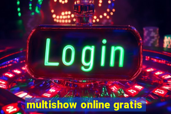 multishow online gratis