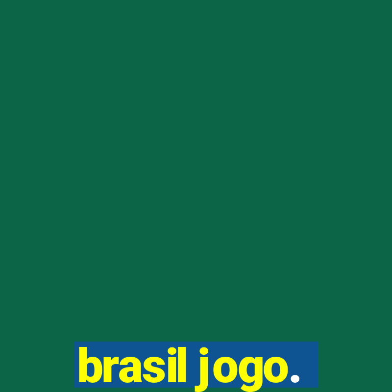 brasil jogo.