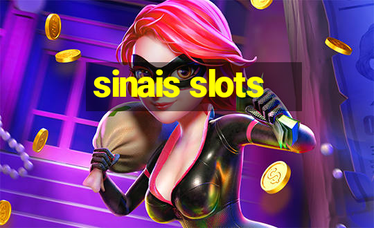 sinais slots