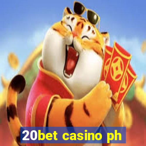 20bet casino ph